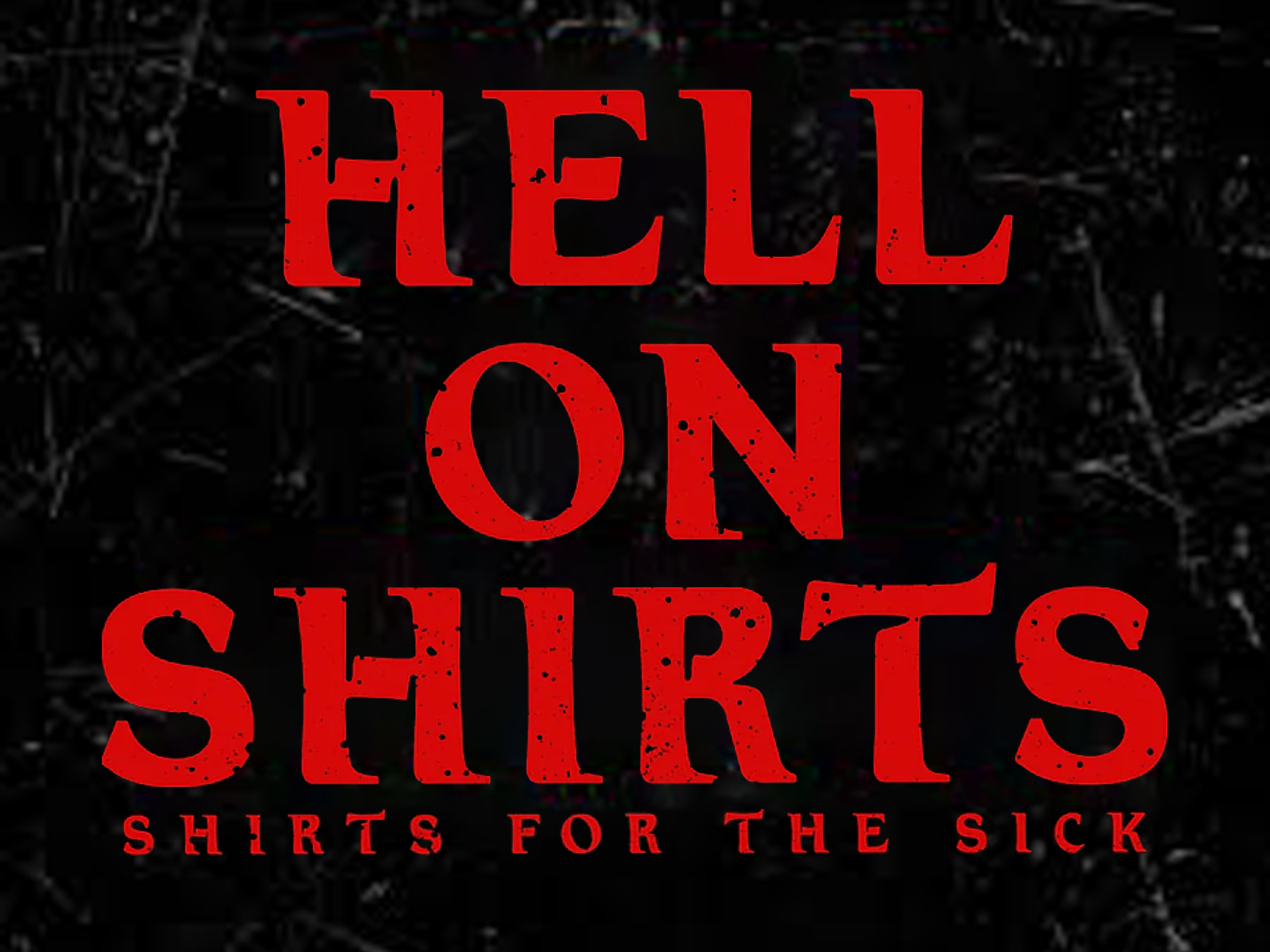 Hell On Shirts
