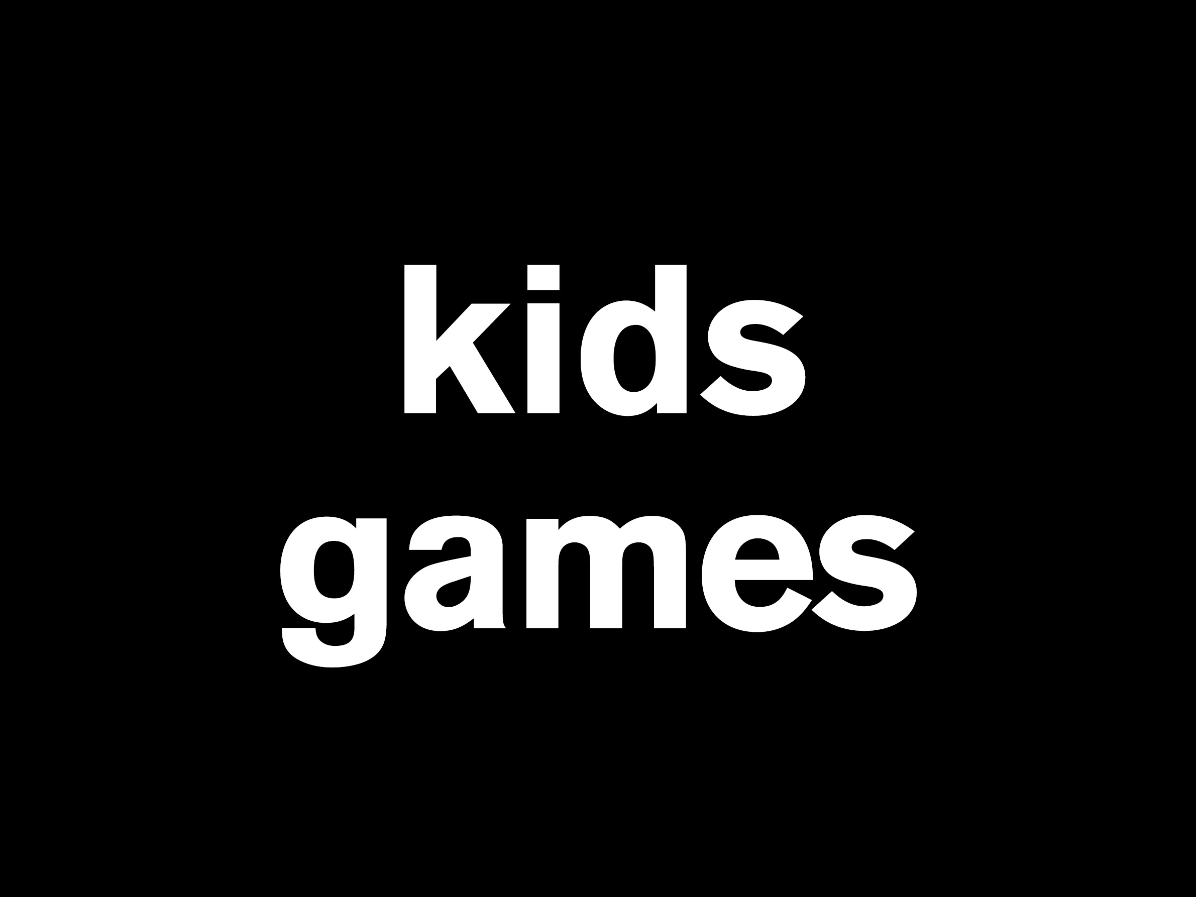 Kids Games