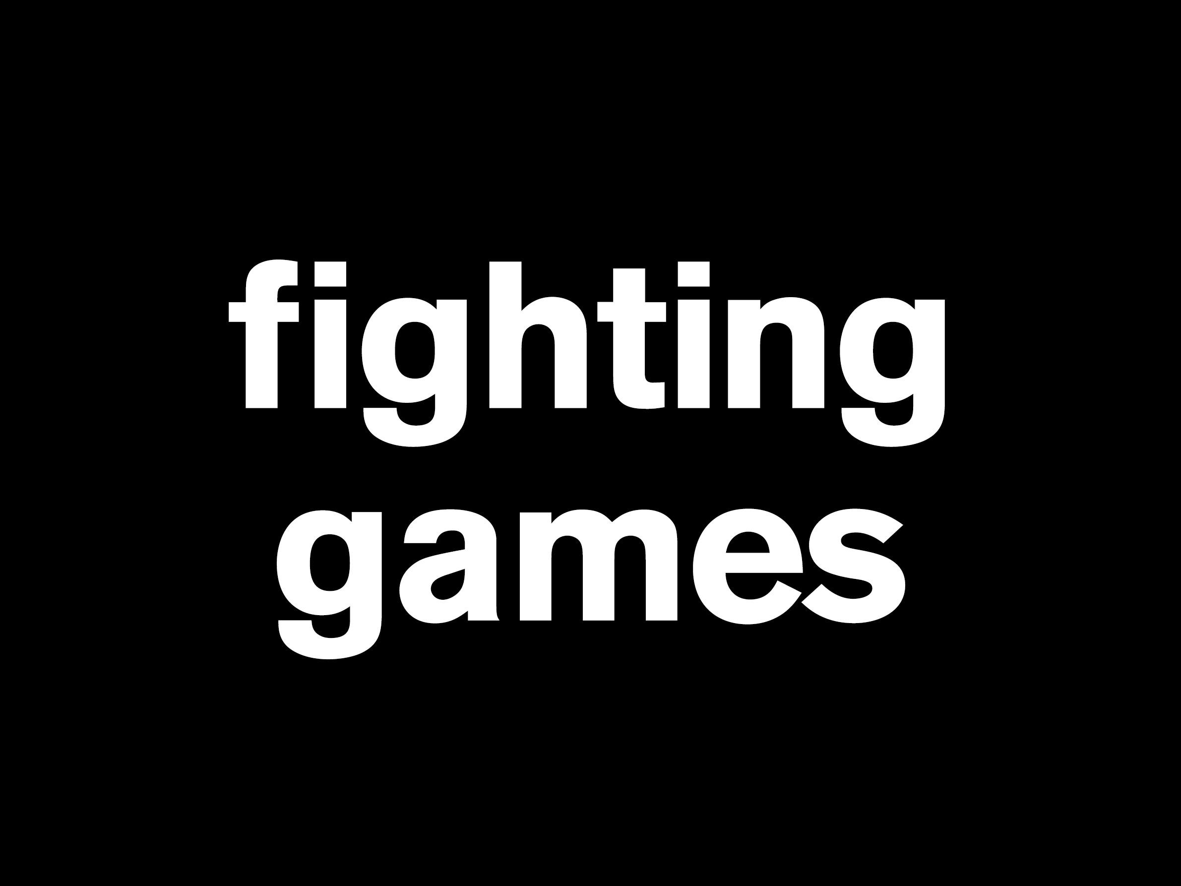 Fighting Games