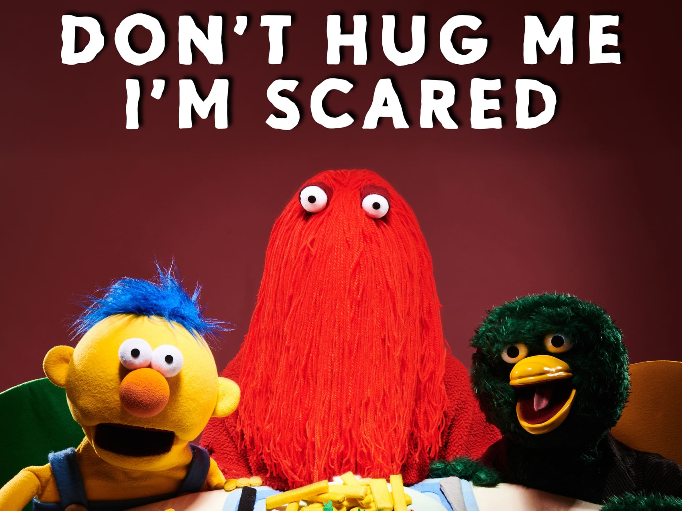 Don't Hug Me I'm Scared