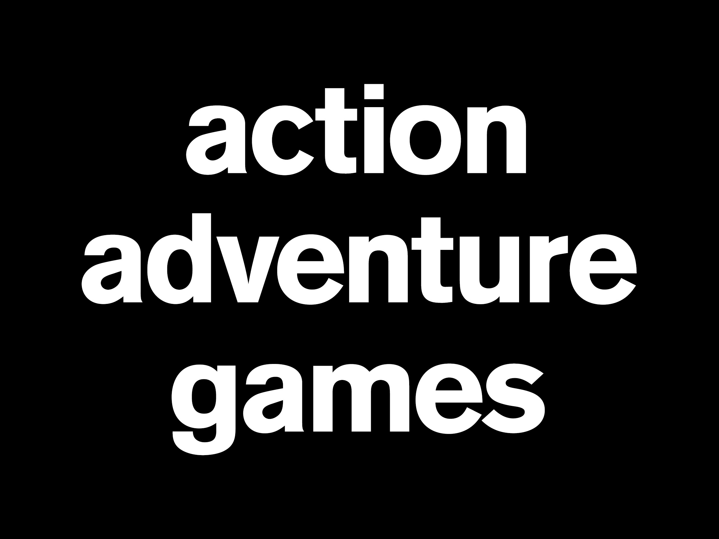 Action Adventure Games