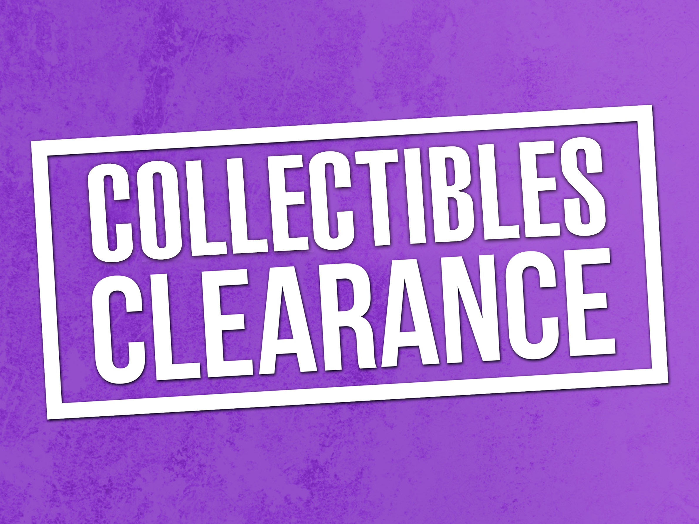Collectables Clearance