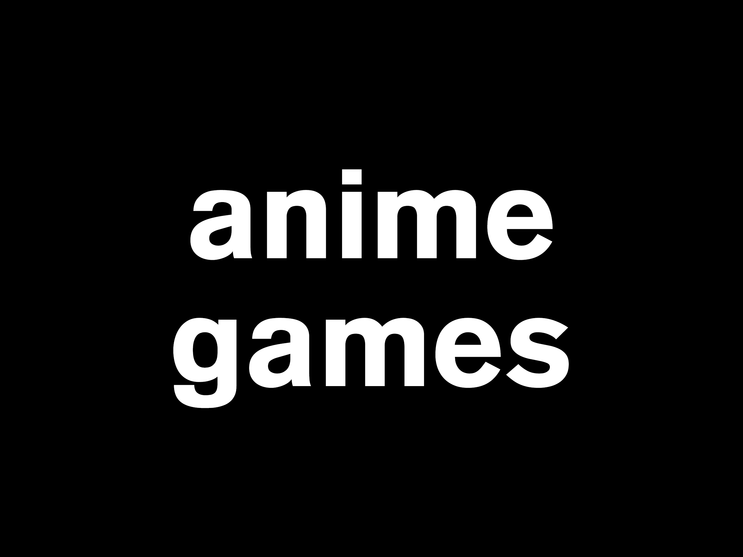Anime Games